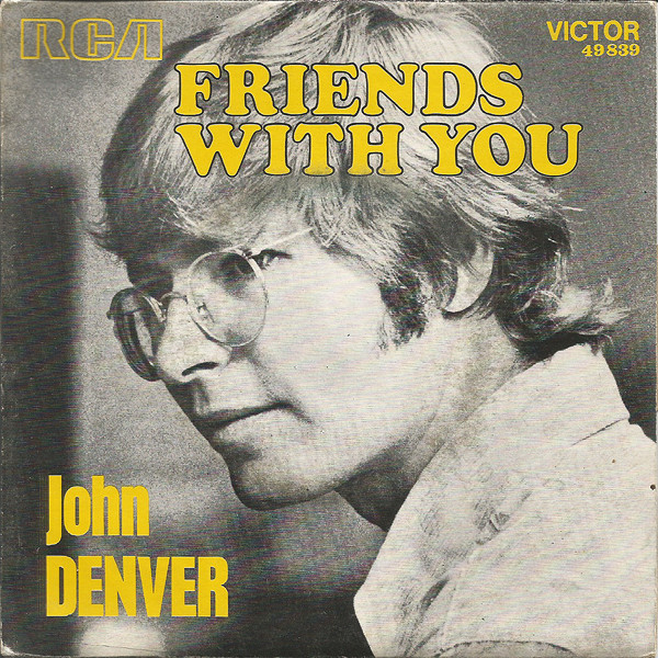 John Denver – Friends With You (1971, Vinyl) - Discogs