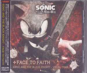 Face To Faith: Sonic And The Black Knight - Vocal Trax (2009, CD 