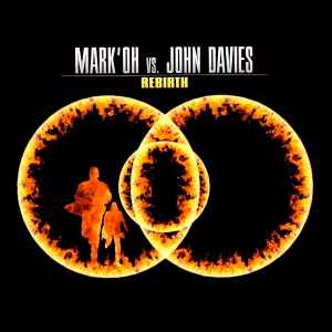 Portada de album Mark 'Oh vs. John Davies - Rebirth