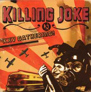 Killing Joke – XXV Gathering : Let Us Prey (2006, CD) - Discogs