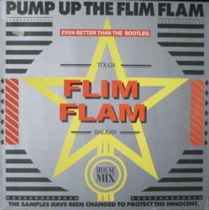 Pump Up The Flim Flam (Vinyl, 12