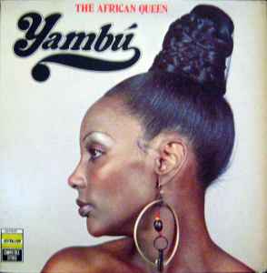 Yambú - The African Queen
