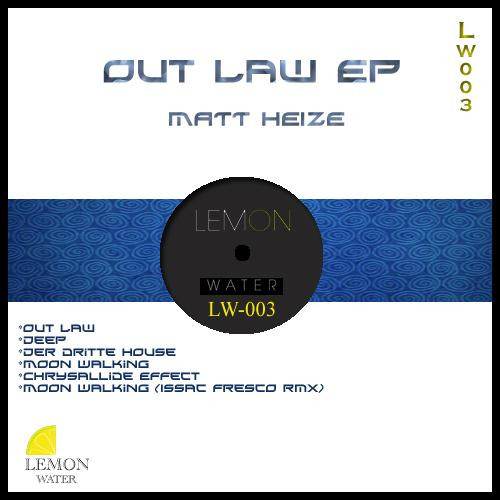 last ned album Matt Heize - Out Law Ep