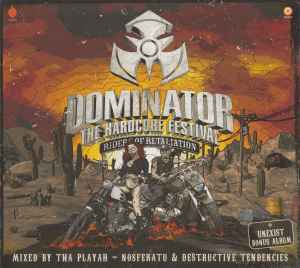 Tha Playah - Dominator 2015 - The Hardcore Festival - Riders Of Retaliation