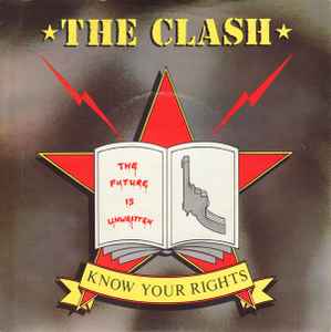 Know Your Rights - The Clash