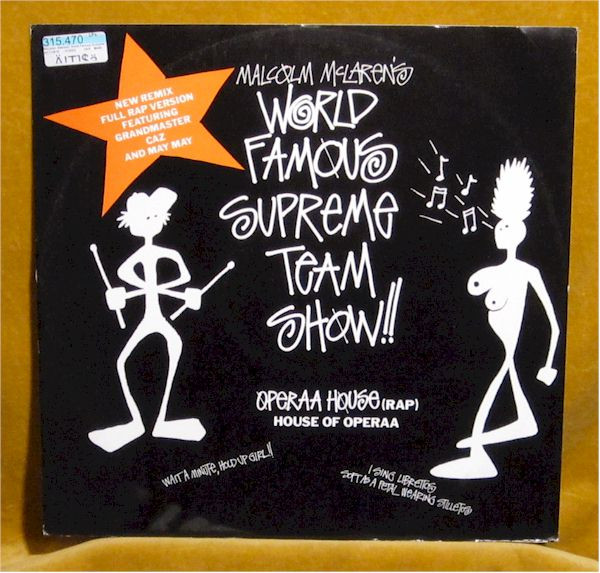 Malcolm McLaren 's The World's Famous Supreme Team Show – Operaa 