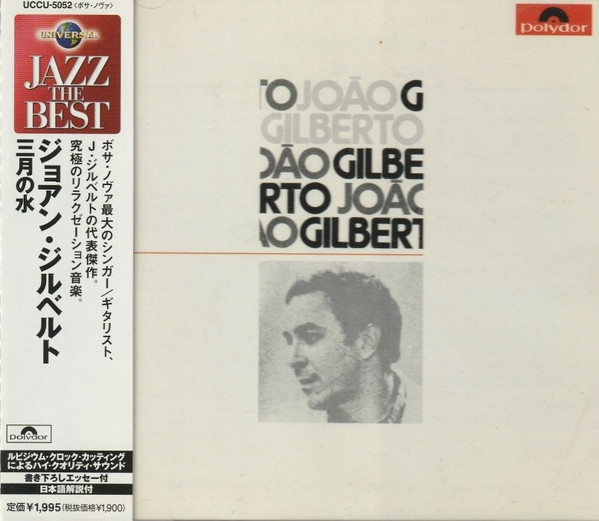 João Gilberto – 三月の水 João Gilberto (2003, CD) - Discogs