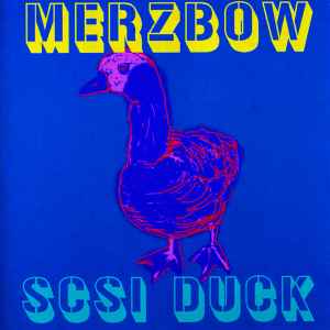 SCSI Duck - Merzbow