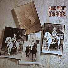 Hank McCoy & The Dead Ringers - Hank McCoy & The Dead Ringers