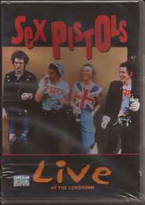 Sex Pistols – Live At Long Horns (2004, DVD) - Discogs