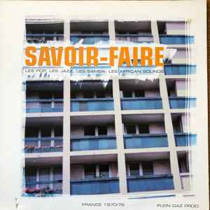 Savoir-Faire (1998, Vinyl) - Discogs