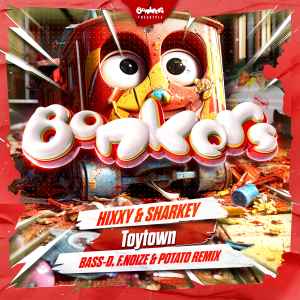 Hixxy - Toytown (Bass-D, F. Noize & Potato Remix) album cover