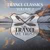 Various - Trance Classics Volume 2