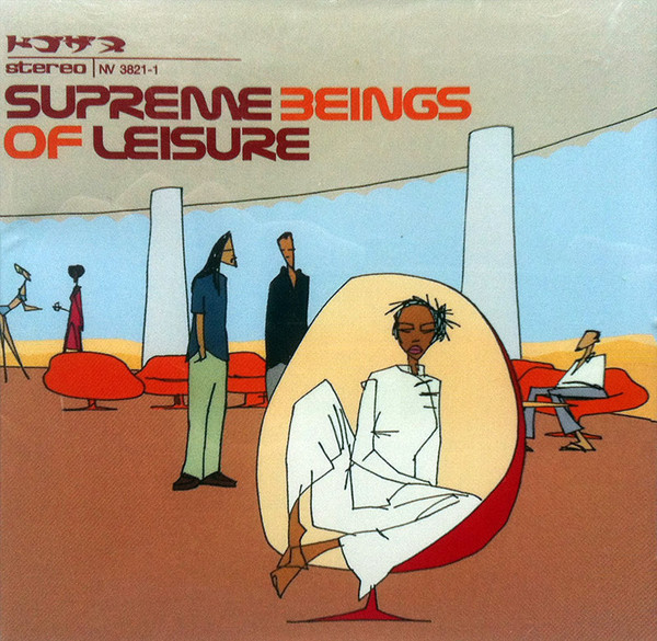 Supreme Beings Of Leisure - Supreme Beings Of Leisure | Releases