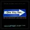 Various - One Way Records From 1993 To 2003 - 10th Anniversary Label Compilation