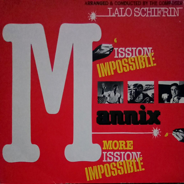 Lalo Schifrin - Mission: Impossible, Mannix, More Mission