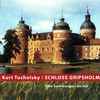 Kurt Tucholsky - Schloss Gripsholm (Eine Sommergeschichte) 