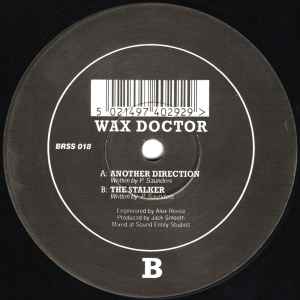 Wax Doctor - Another Direction / The Stalker