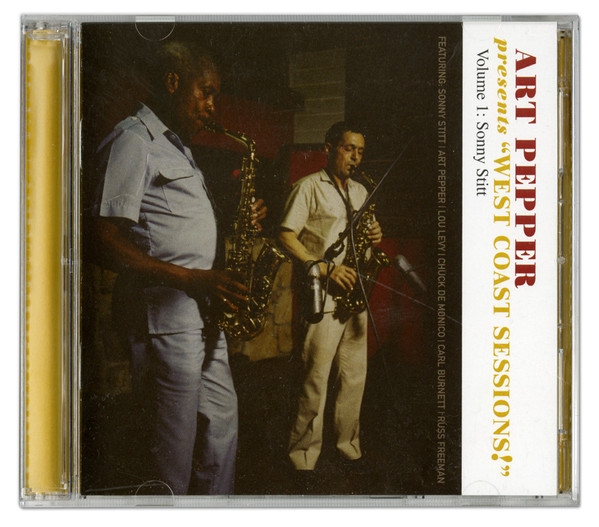 Art Pepper, Stitt – Art Pepper Presents "West Sessions!" 1: Sonny Stitt (2017, CD) - Discogs