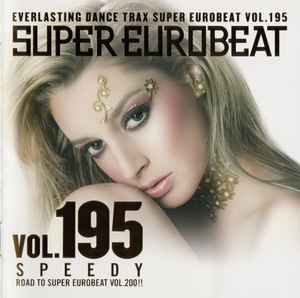 Super Eurobeat Vol. 218 - Extended Version (2011, CD) - Discogs