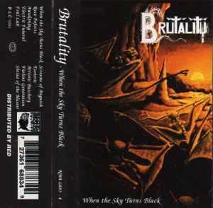 Brutality – When The Sky Turns Black (1994, Cassette) - Discogs