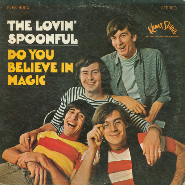The Lovin' Spoonful – Do You Believe In Magic (1965, MGM