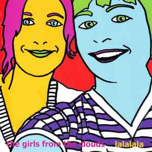 The Girls From The Clouds - Lalalala album cover