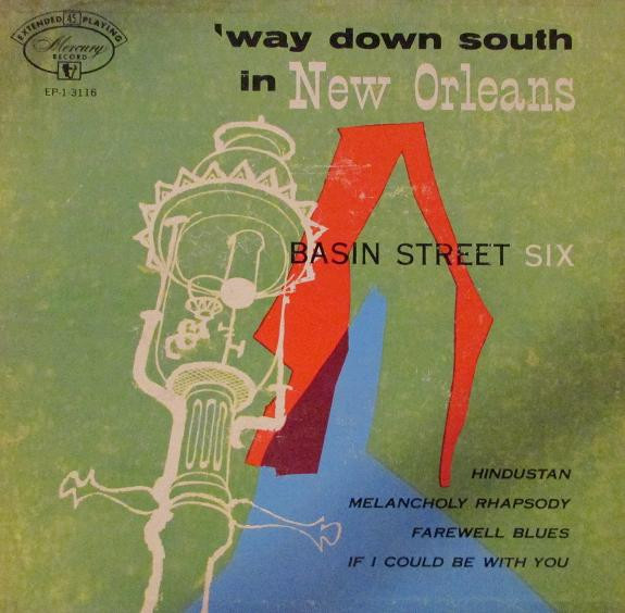 Basin Street Six – `Way Down South In New Orleans (Vinyl) - Discogs