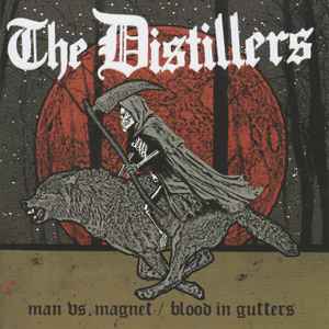 Man Vs. Magnet / Blood In Gutters - The Distillers