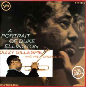 A Portrait Of Duke Ellington - Dizzy Gillespie And His Orchestra