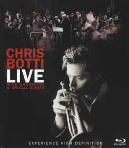 Chris Botti - Live With Orchestra & Special Guest album cover