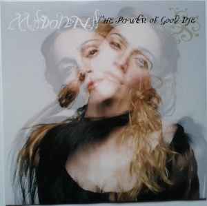 Madonna - The Power Of Good-Bye