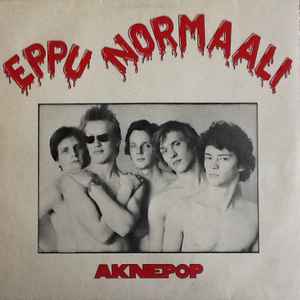 Aknepop - Eppu Normaali