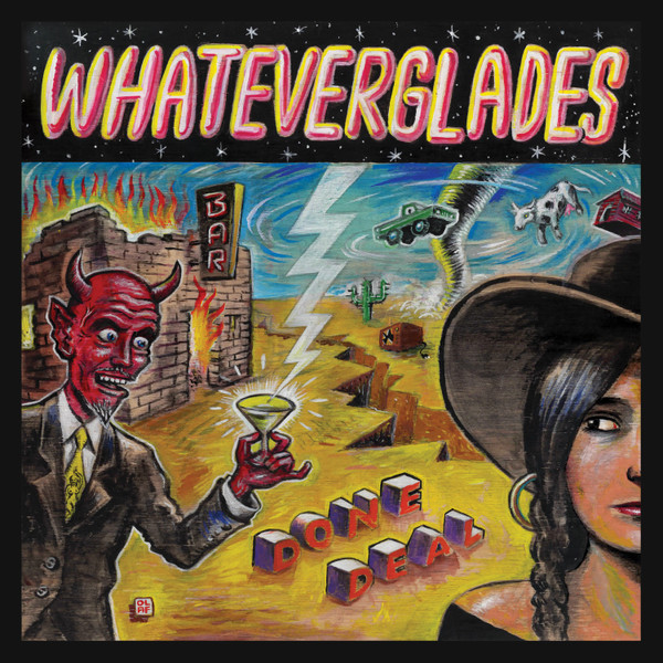 last ned album Whateverglades - Done Deal Addicted To You