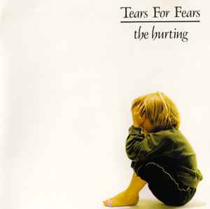 Pochette de l'album Tears For Fears - The Hurting
