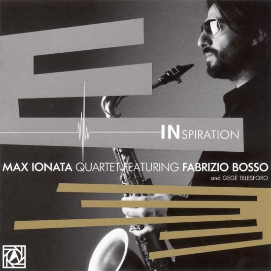 Album herunterladen Max Ionata Quartet Featuring Fabrizio Bosso And GeGè Telesforo - Inspiration