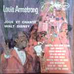 Louis Armstrong - Disney Songs The Satchmo Way | Releases | Discogs