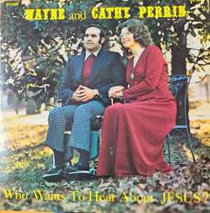 Wayne & Cathy Perrin