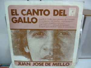 Juan José De Mello - El Canto Del Gallo album cover