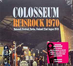 Colosseum - Ruisrock 1970 (Ruisrock Festival, Turku, Finland 22nd August 1970) album cover