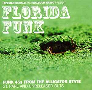 Various - Jazzman Gerald And Malcolm Catto Present Florida Funk album cover