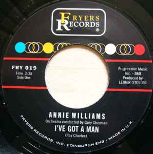 I've Got A Man / My Boy John - Annie Williams / Baby Jane & The Rockabyes