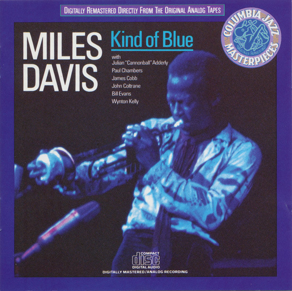 Miles Davis – Kind Of Blue (CD) - Discogs