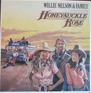 Willie Nelson & Family - Honeysuckle Rose (Music From The Original Soundtrack) album cover