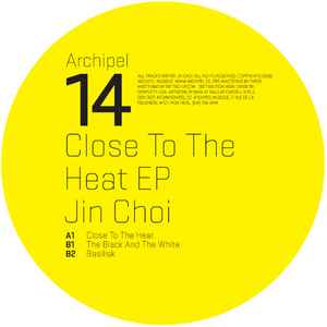Jin Choi - Close To The Heat EP album cover