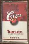 Cover of Cream Of...Tomato Records, 1993, Cassette