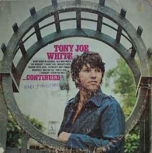 Tony Joe White - ...Continued album cover
