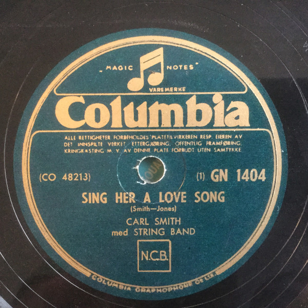 SP CARL SMITH OUR HONEYMOON / SING HER A LOVE SONG 米盤