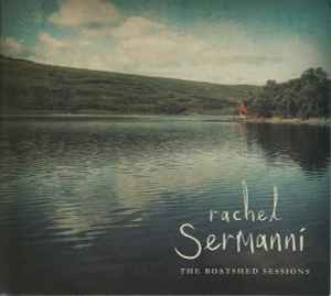 The Boatshed Sessions - Rachel Sermanni