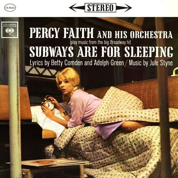 Percy Faith And His Orchestra – Subways Are For Sleeping (1962 
